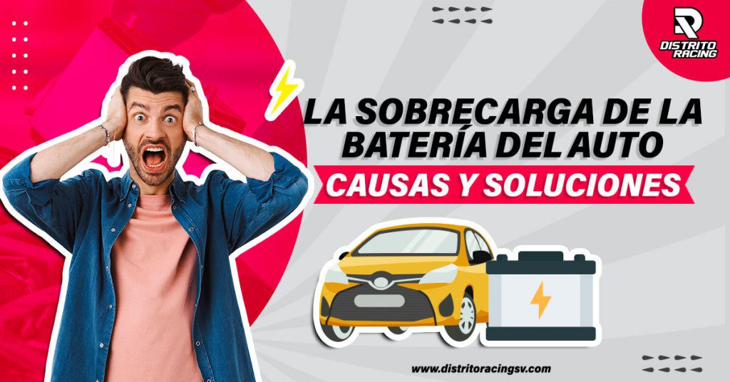 Auto con batería dañada por sobrecarga