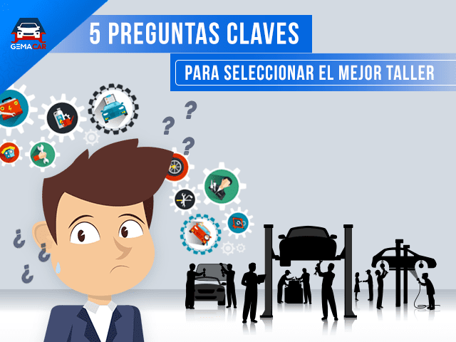 preguntas clave para elegir el mejor taller mecanico descubre cuales son